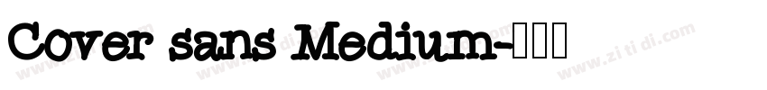 Cover sans Medium字体转换